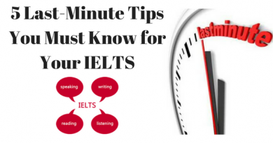 5 Last-Minute IELTS Tips